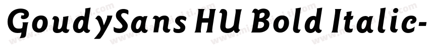 GoudySans HU Bold Italic字体转换